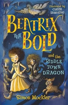 Beatrix Bold & Riddletown Dragon