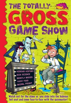 Totally Gross Game Show