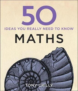 50 Maths Ideas You Really Need to Know - BookMarket
