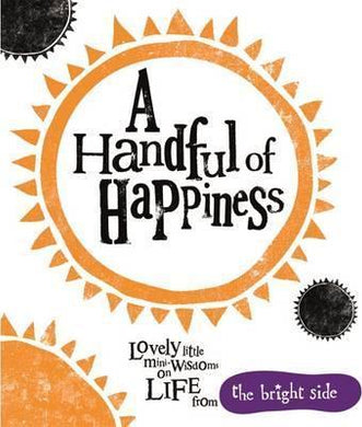 A Handful Of Happiness - BookMarket
