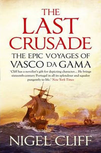 The Last Crusade : The Epic Voyages of Vasco da Gama - BookMarket