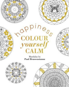 Colour Yourself Calm: Happiness /P