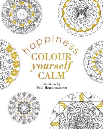 Colour Yourself Calm: Happiness /P