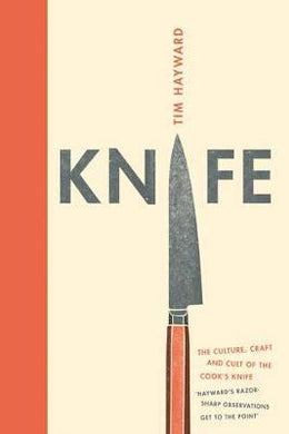 Knife : The Culture, Craft and Cult of Cook's Knife - BookMarket