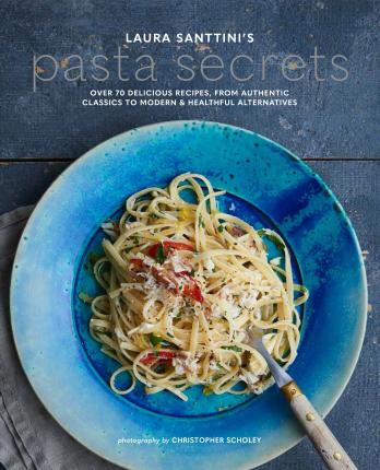Laura Santtini's Pasta Secrets - BookMarket
