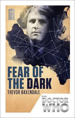 Doctor Who: Fear of the Dark : 50th Anniversary Edition