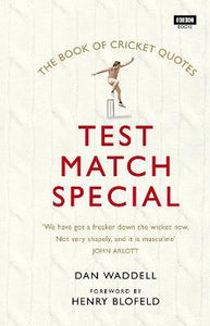 Test Match Special Book Of Cricket Quotes