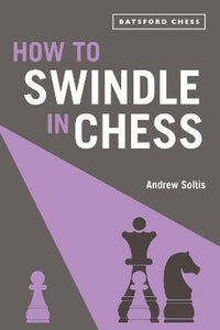 How To Swindle In Chess /P