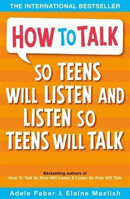 How to Talk so Teens will Listen & Listen so Teens will Talk - BookMarket