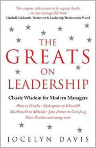 The Greats on Leadership : Classic Wisdom for Modern Managers - BookMarket