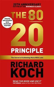 The 80/20 Principle : The Secret of Achieving More with Less: Updated 20th anniversary edition of the productivity and business classic - BookMarket