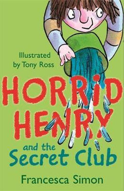 Horrid Henry: Secret Club - BookMarket