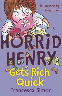 Horrid Henry: Get Rich Quick - BookMarket