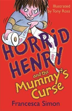Horrid Henry: Mummy'S Curse - BookMarket