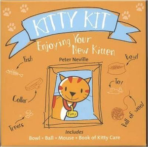 Kitty Kit: Enjoying Your New Kitten