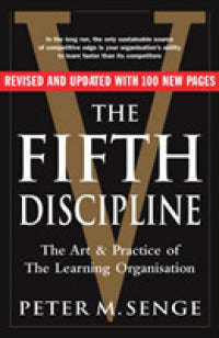 The Fifth Discipline: The art and practice of the learning organization : Second edition - BookMarket