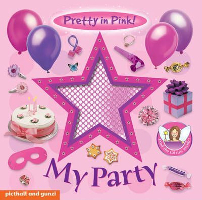 Pretty In Pink - My Party