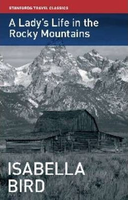 A Lady'S Life In The Rocky Mountains - BookMarket