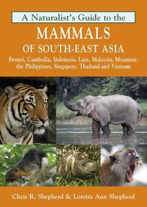 Ng: Mammals Of South East Asia