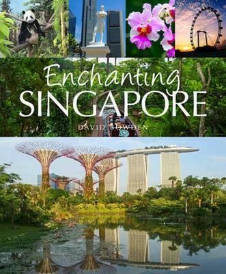 Enchanting Singapore 2E