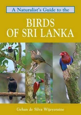 Naturalist's Guide to the Birds of Sri Lanka - BookMarket