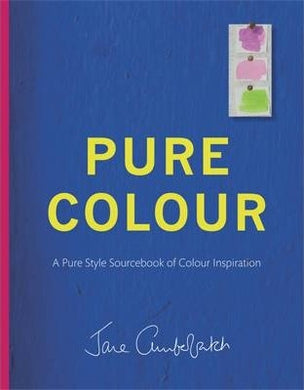 Pure Colour : A pure style notebook of colour inspiration - BookMarket