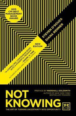 Not Knowing : The Art of Turning Uncertainty into Opportunity - BookMarket