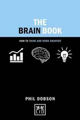The Brain Book : How to Think and Work Smarter - BookMarket