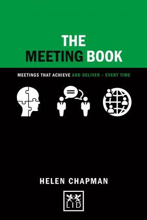 The Meeting Book : 50 Practical Tips for How to Have an Effective Meeting - BookMarket