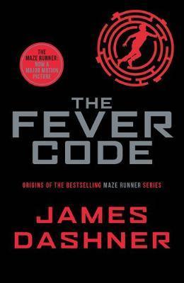 Maze runner Prequel 05 Fever Code