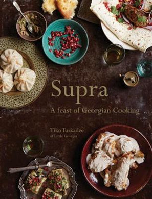 Supra : A feast of Georgian cooking - BookMarket