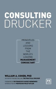 Consulting Drucker : How to apply Drucker's principles for business success - BookMarket