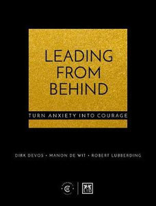Leading From Behind : Turn anxiety into courage - BookMarket