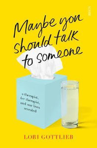 Maybe You Should Talk To Someone /T - BookMarket