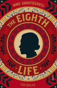 The Eighth Life /T** - BookMarket