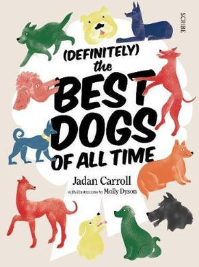 (Definitely) The Best Dogs Of All Time / - BookMarket