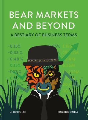 Bear Markets and Beyond : A Bestiary of Business Terms