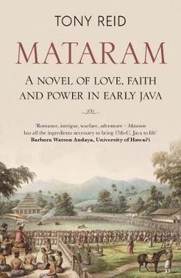 Mataram : A novel of love, faith and power in early Java - BookMarket