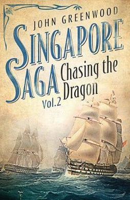 Singapore Saga 2: Chasing The Dragon - BookMarket