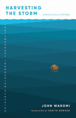 Harvesting the Storm : A fable from the shores of West Papua - BookMarket