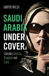 Saudi Arabia Undercover