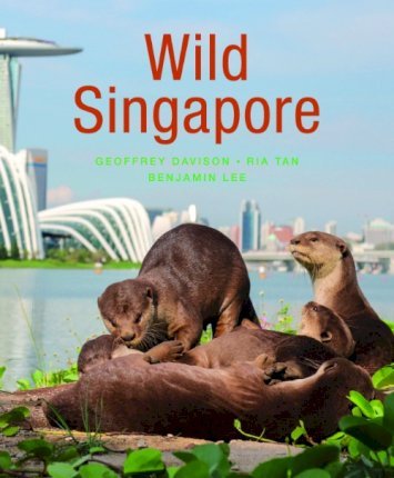 Wild Singapore (2nd edition)
