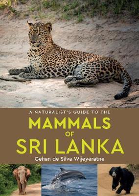 Ng: Mammals Of Sri Lanka