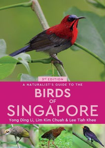 Ng: Birds Of Singapore 3E - BookMarket