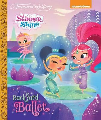 Tc Shimmer & Shine Backyard Ballet