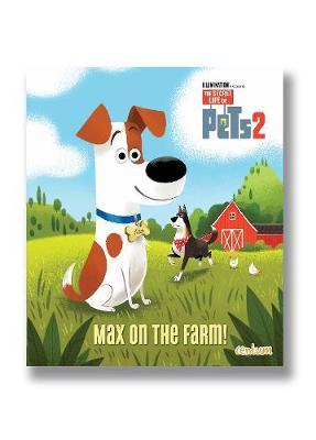 Secret Life of Pets 2 - Illustrated Picture Book