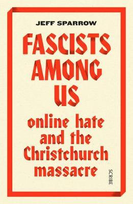 Fascists Among Us: Christchurch /P