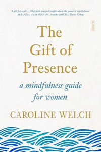 Gift Of Presence