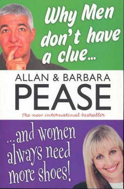 Why Men Don't Have A Clue...and Women Always Need More Shoes! - BookMarket