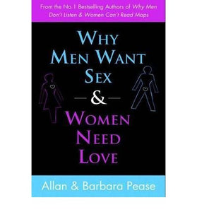 Why Men Want Sex & Women Want Love - BookMarket
